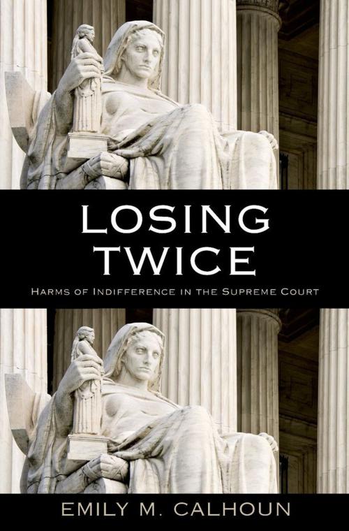 Cover of the book Losing Twice by Emily M. Calhoun, Oxford University Press