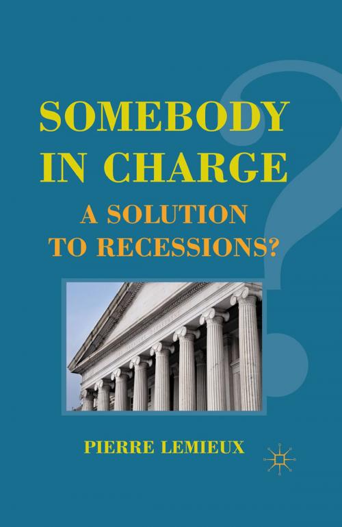 Cover of the book Somebody in Charge by P. Lemieux, Palgrave Macmillan US
