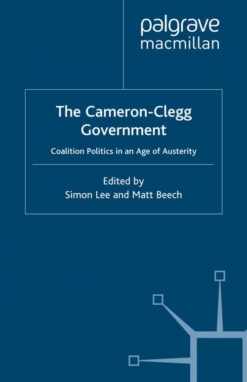 Cover of the book The Cameron-Clegg Government by , Palgrave Macmillan UK