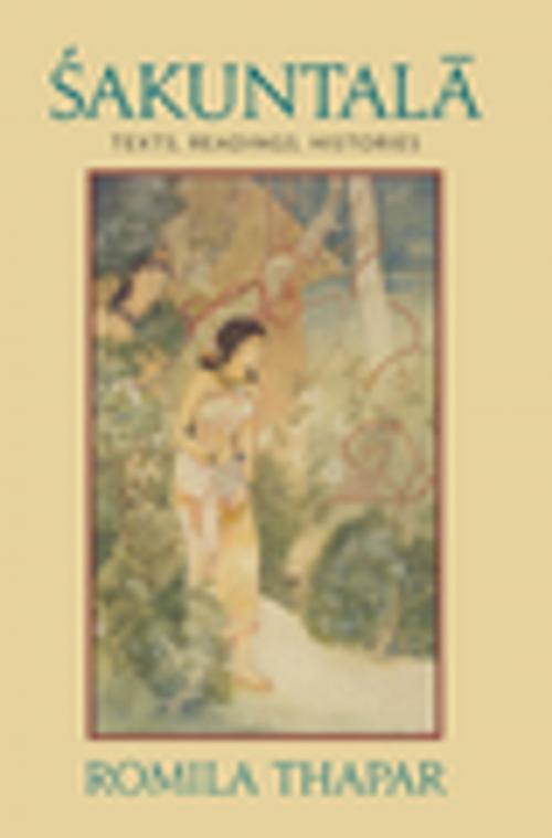 Cover of the book Sakuntala by Romila Thapar, Columbia University Press