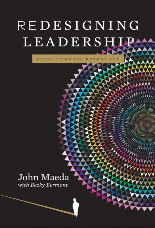 Cover of the book Redesigning Leadership by John Maeda, Rebecca J Bermont, The MIT Press