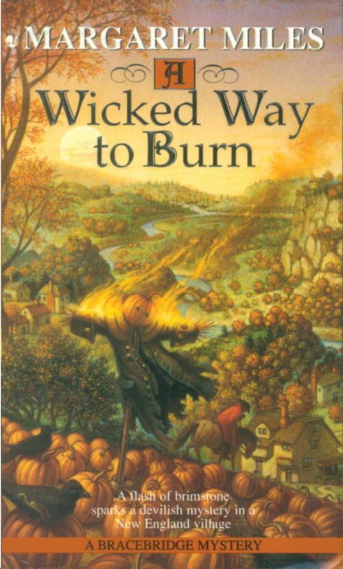 Cover of the book A Wicked Way to Burn by Margaret Miles, Random House Publishing Group