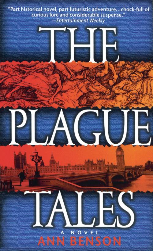 Cover of the book The Plague Tales by Ann Benson, Random House Publishing Group