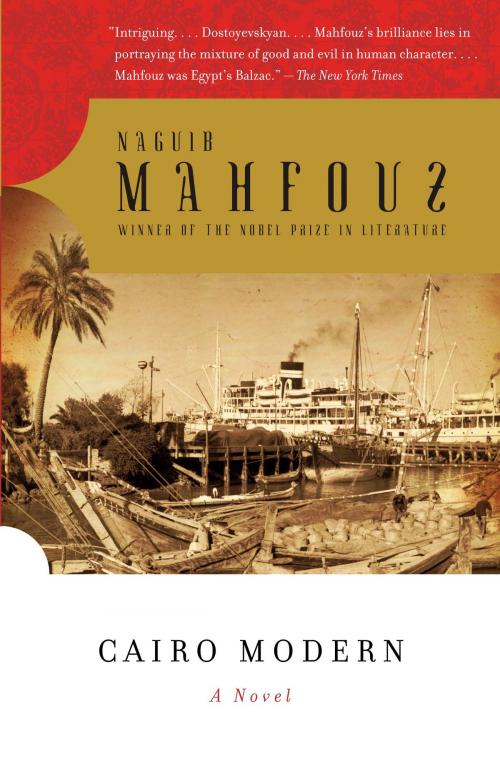 Cover of the book Cairo Modern by Naguib Mahfouz, Knopf Doubleday Publishing Group