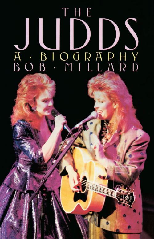 Cover of the book The Judds by Bob Millard, Crown/Archetype