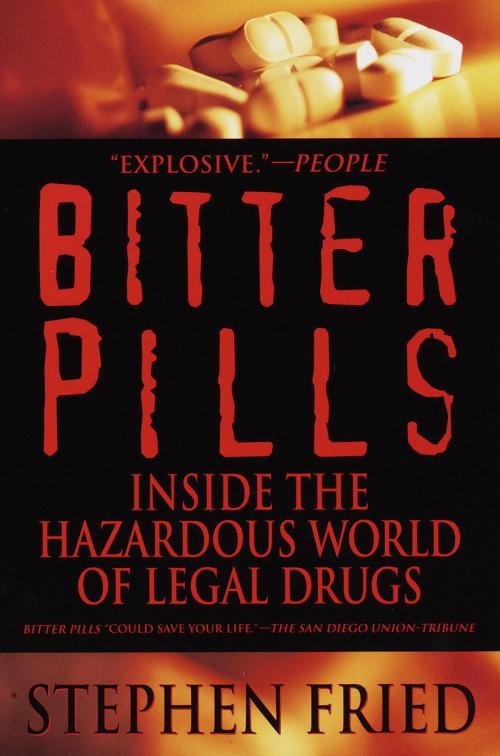 Cover of the book Bitter Pills by Stephen Fried, Random House Publishing Group