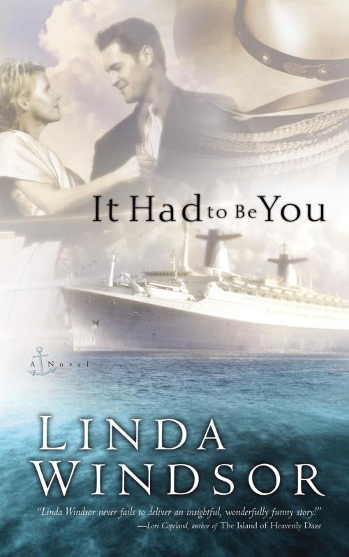 Cover of the book It Had to Be You by Linda Windsor, The Crown Publishing Group