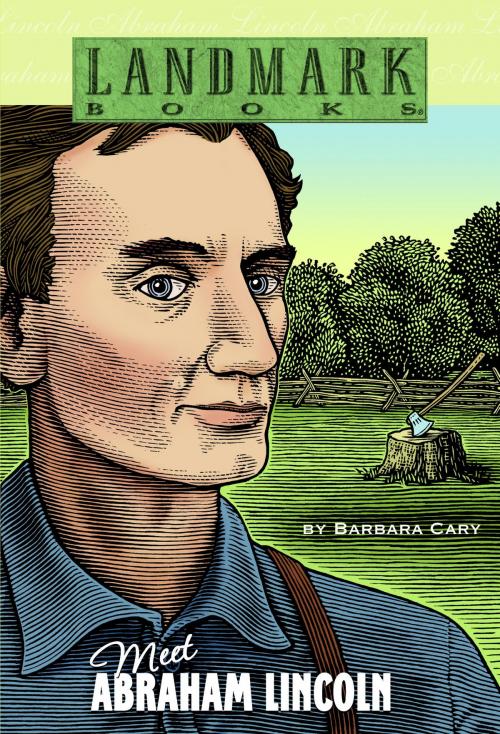 Cover of the book Meet Abraham Lincoln by Barbara Cary, Random House Children's Books