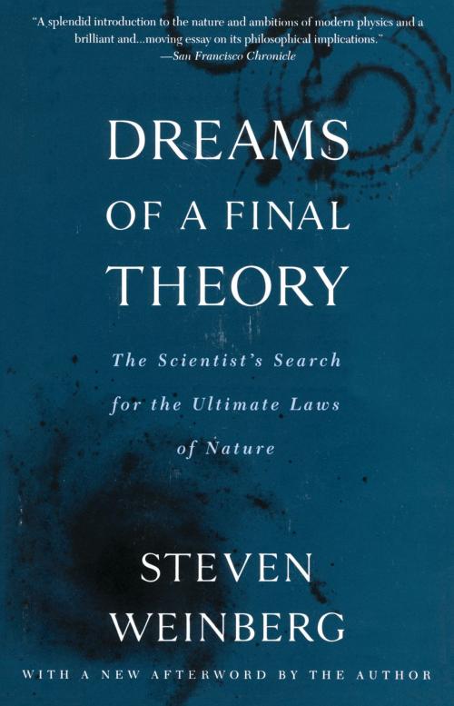 Cover of the book Dreams of a Final Theory by Steven Weinberg, Knopf Doubleday Publishing Group