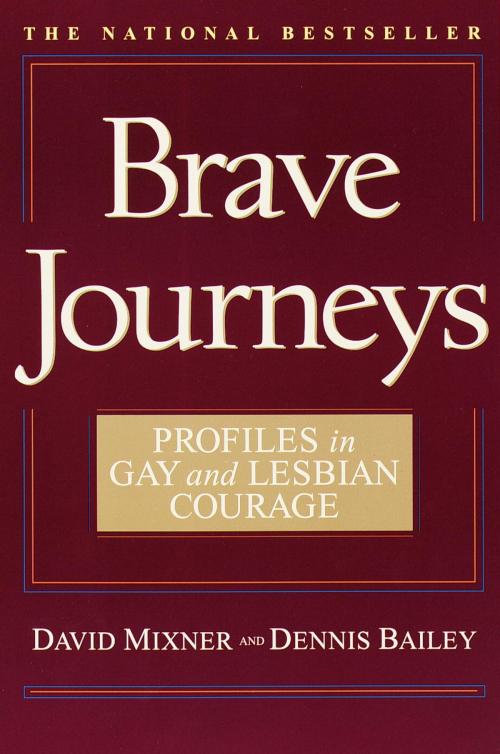 Cover of the book Brave Journeys by David Mixner, Dennis Bailey, Random House Publishing Group
