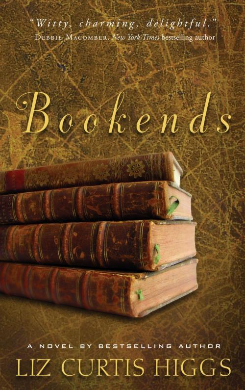 Cover of the book Bookends by Liz Curtis Higgs, The Crown Publishing Group