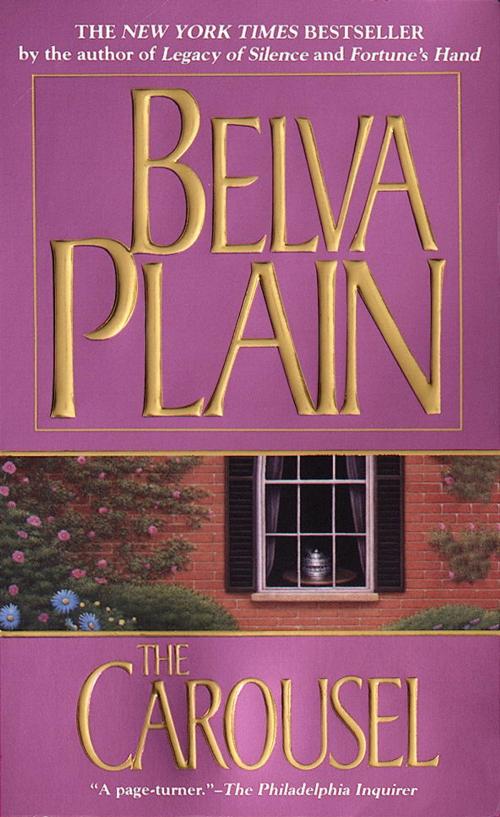 Cover of the book The Carousel by Belva Plain, Random House Publishing Group