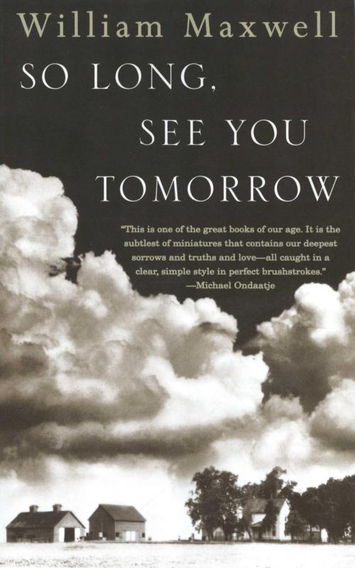 Cover of the book So Long, See You Tomorrow by William Maxwell, Knopf Doubleday Publishing Group