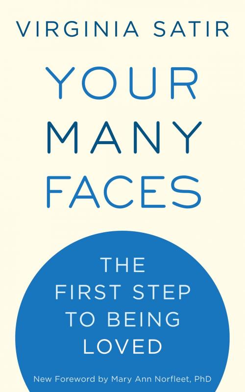 Cover of the book Your Many Faces by Virginia Satir, Potter/Ten Speed/Harmony/Rodale