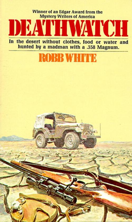 Cover of the book Deathwatch by Robb White, Random House Children's Books
