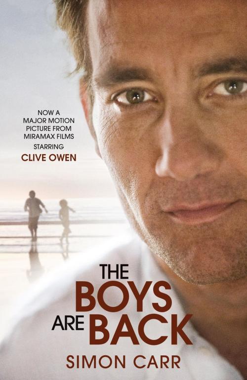 Cover of the book The Boys Are Back (Movie Tie-in Edition by Simon Carr, Knopf Doubleday Publishing Group