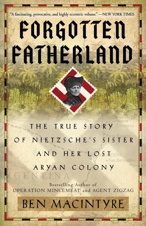 Cover of the book Forgotten Fatherland by Ben Macintyre, Crown/Archetype
