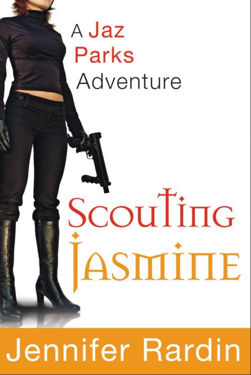 Cover of the book Scouting Jasmine by Jennifer Rardin, Orbit