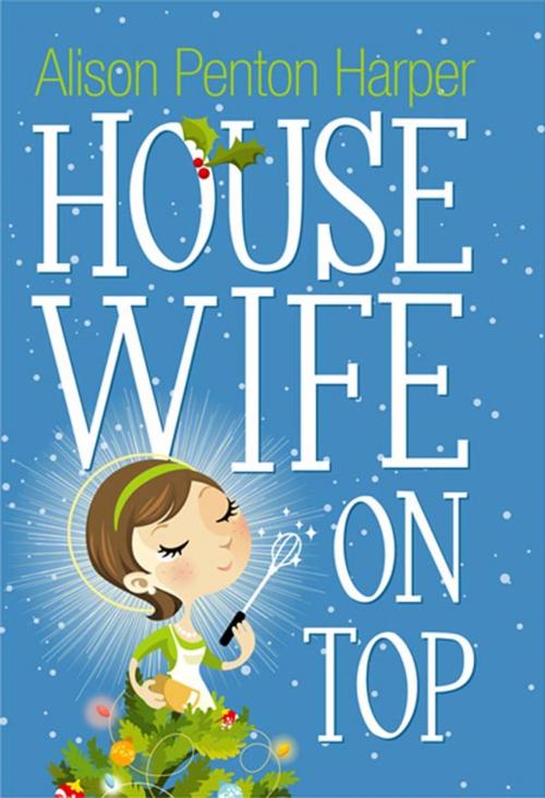 Cover of the book Housewife On Top by Alison Penton Harper, Pan Macmillan