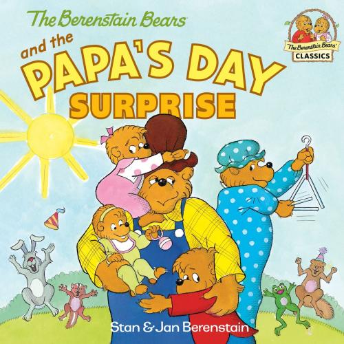 Cover of the book The Berenstain Bears and the Papa's Day Surprise by Stan Berenstain, Jan Berenstain, Random House Children's Books