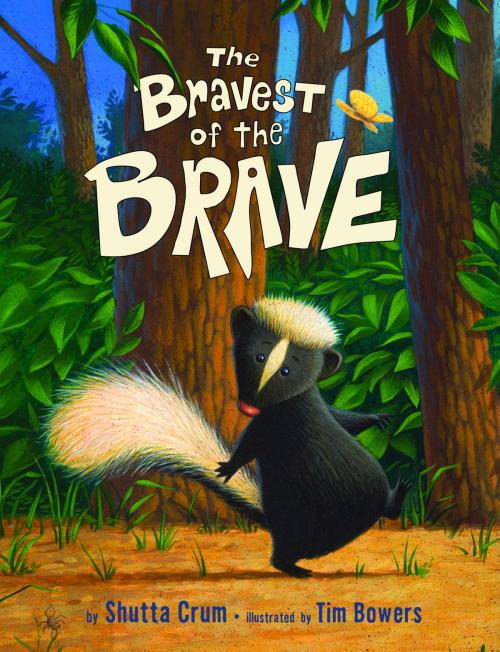 Cover of the book The Bravest of the Brave by Shutta Crum, Random House Children's Books