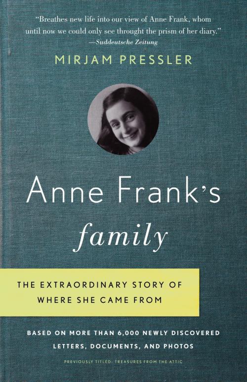 Cover of the book Anne Frank's Family by Mirjam Pressler, Knopf Doubleday Publishing Group
