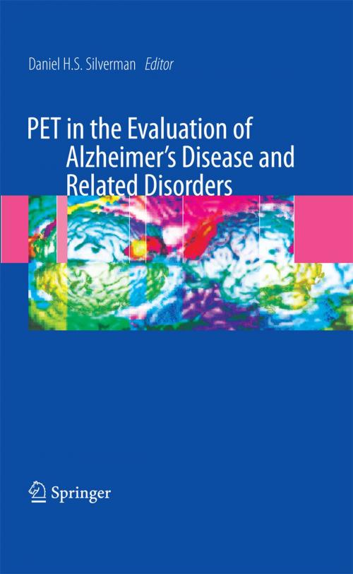 Cover of the book PET in the Evaluation of Alzheimer's Disease and Related Disorders by , Springer New York