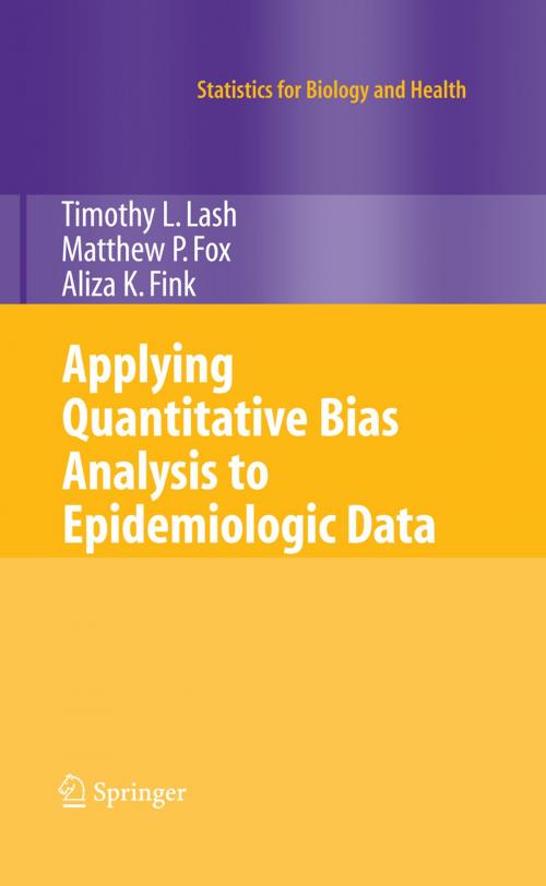 Cover of the book Applying Quantitative Bias Analysis to Epidemiologic Data by Timothy L. Lash, Matthew P. Fox, Aliza K. Fink, Springer New York