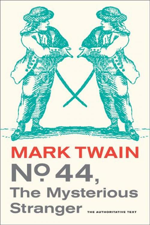 Cover of the book No. 44, The Mysterious Stranger by Mark Twain, University of California Press