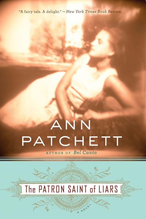 Cover of the book The Patron Saint of Liars by Ann Patchett, HMH Books