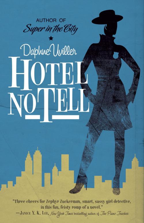 Cover of the book Hotel No Tell by Daphne Uviller, Random House Publishing Group