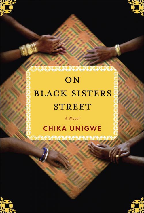 Cover of the book On Black Sisters Street by Chika Unigwe, Random House Publishing Group