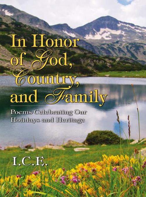 Cover of the book In Honor of God, Country, and Family by I.C.E., Infinity Publishing