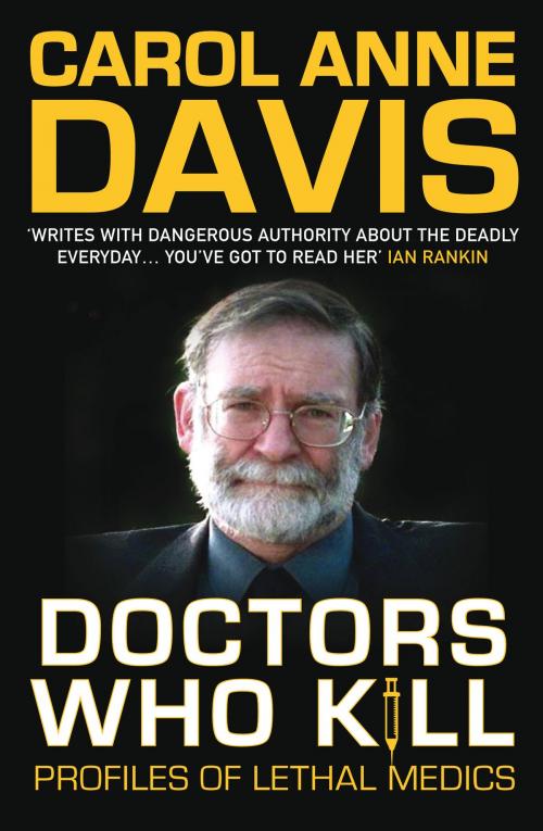 Cover of the book Doctors Who Kill by Carol Anne Davis, Allison & Busby