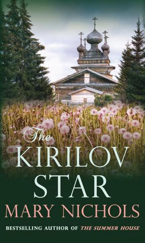 Cover of the book The Kirilov Star by Mary Nichols, Allison & Busby