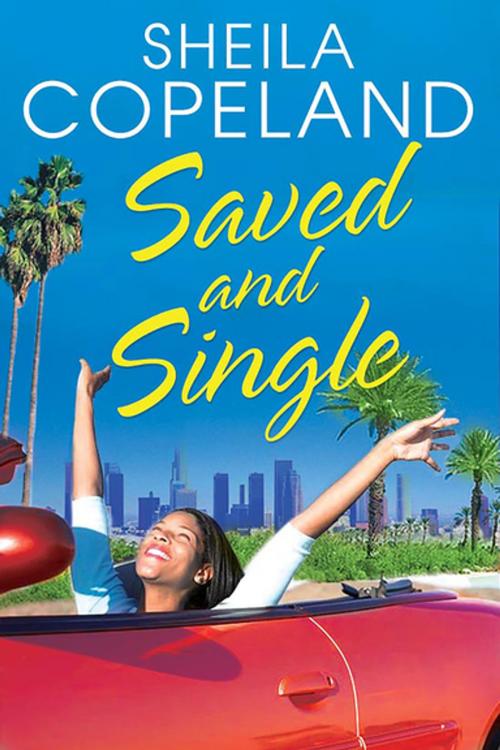 Cover of the book Saved and Single by Sheila Copeland, Kensington Books