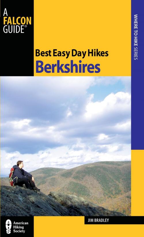 Cover of the book Best Easy Day Hikes Berkshires by Jim Bradley, Falcon Guides