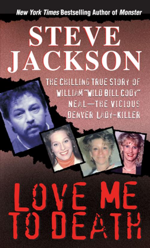 Cover of the book Love Me To Death by Steve Jackson, Pinnacle Books