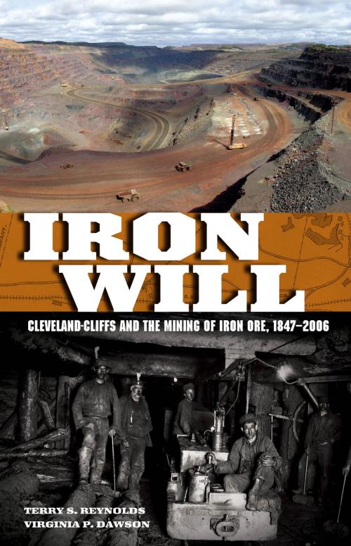 Cover of the book Iron Will by Terry S. Reynolds, Virginia P. Dawson, Wayne State University Press