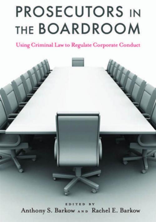 Cover of the book Prosecutors in the Boardroom by , NYU Press