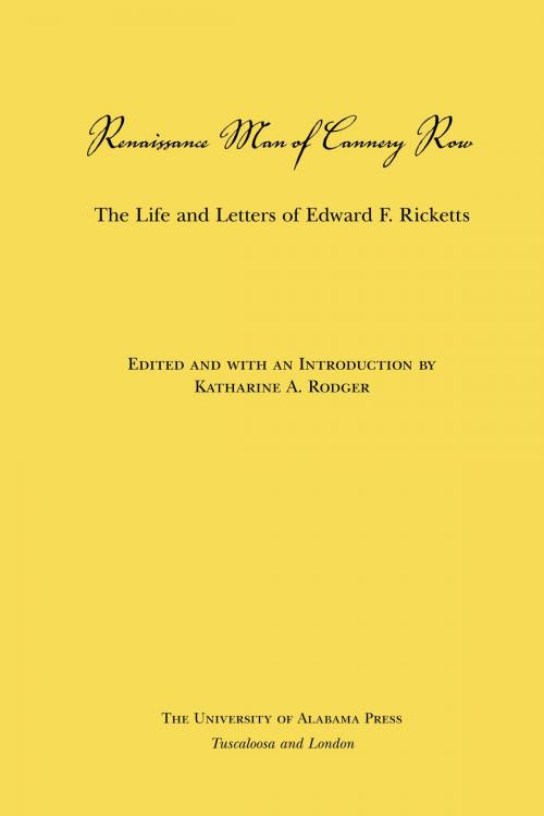 Cover of the book Renaissance Man of Cannery Row by Edward F. Ricketts, University of Alabama Press