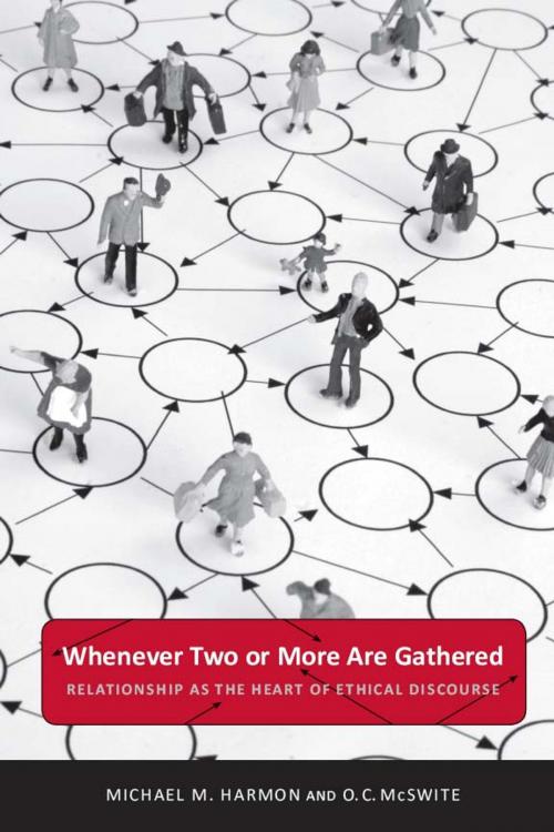 Cover of the book Whenever Two or More Are Gathered by Michael M. Harmon, O. C. McSwite, University of Alabama Press