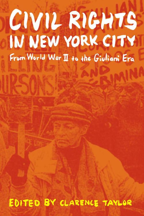 Cover of the book Civil Rights in New York City by , Fordham University Press
