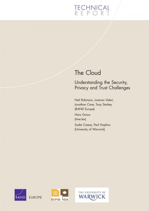 Cover of the book The Cloud by Neil Robinson, Lorenzo Valeri, Jonathan Cave, Tony Starkey, Hans Graux, RAND Corporation