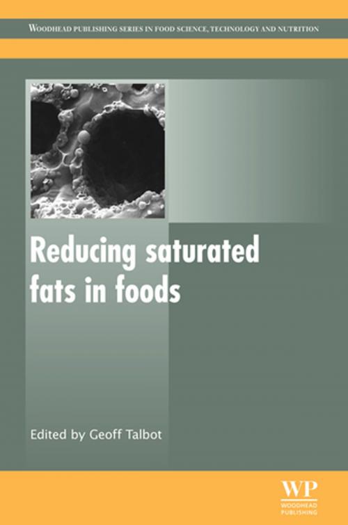 Cover of the book Reducing Saturated Fats in Foods by , Elsevier Science