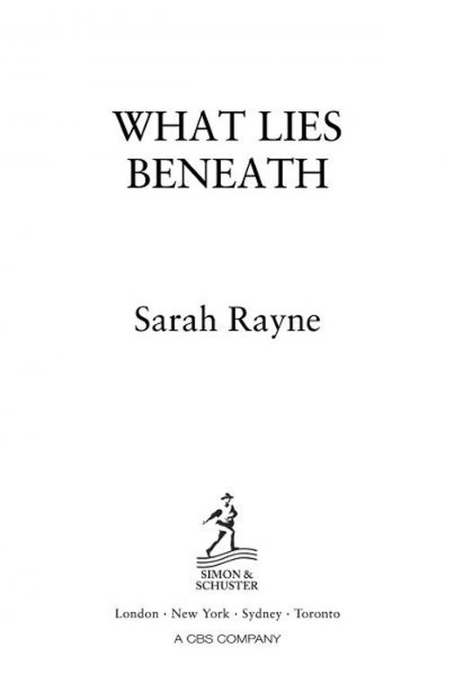 Cover of the book What Lies Beneath by Sarah Rayne, Simon & Schuster UK