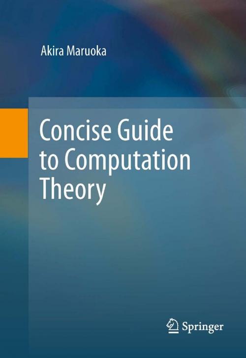 Cover of the book Concise Guide to Computation Theory by Akira Maruoka, Springer London