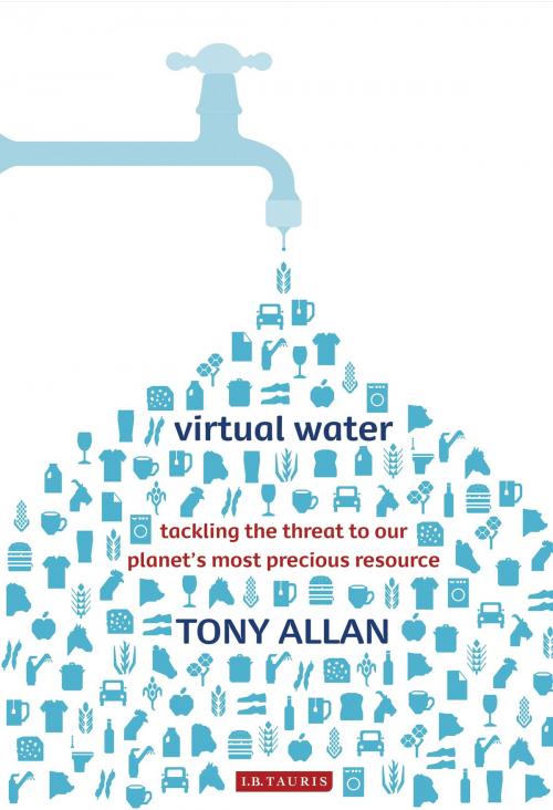 Cover of the book Virtual Water by Tony Allan, Bloomsbury Publishing