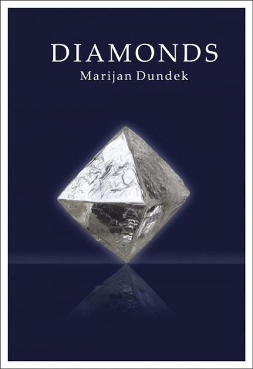 Cover of the book DIAMONDS English Edition by Marijan Dundek, Noble Gems International
