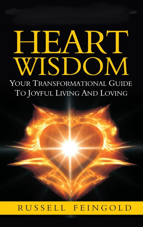 Cover of the book Heart Wisdom by Russell Feingold, BookBaby